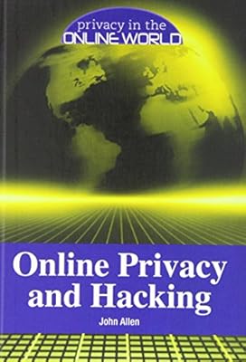 Online Privacy and Hacking