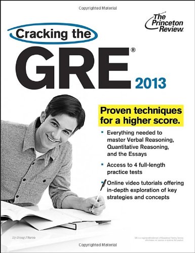 Cracking the GRE, 2013 Edition by Princeton Review