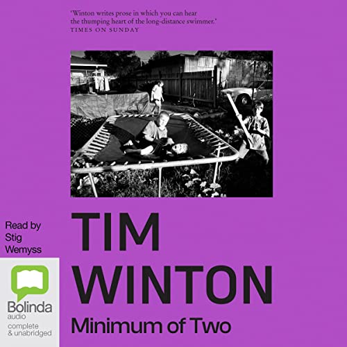 Minimum of Two by Tim Winton