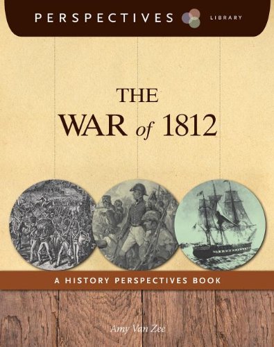 The War of 1812 by Amy Van Zee