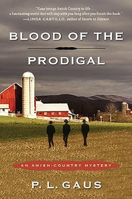Blood of the Prodigal: An Amish-Country Mystery