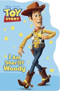 I Am Sheriff Woody (Disney/Pixar Cars) (Shaped Board Book)