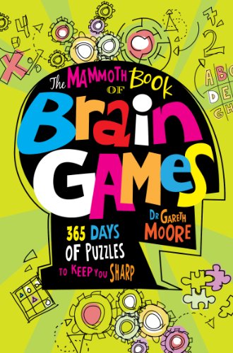 The Mammoth Book Of Brain Games by Gareth Moore