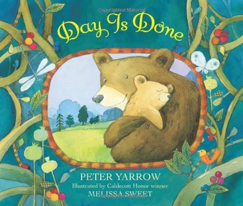 Day Is Done by Peter Yarrow