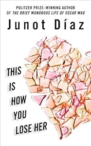 This Is How You Lose Her (Wheeler Large Print Book Series) by Junot Díaz