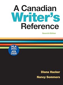 A Canadian Writer's Reference with 2020 APA and 2021 MLA Updates