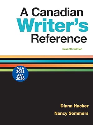 A Canadian Writer's Reference with 2020 APA and 2021 MLA Updates