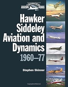 Hawker Siddeley Aviation and Dynamics 1960-77