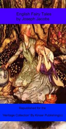 English Fairy Tales (Heritage Collection Book 1) by Joseph Jacobs