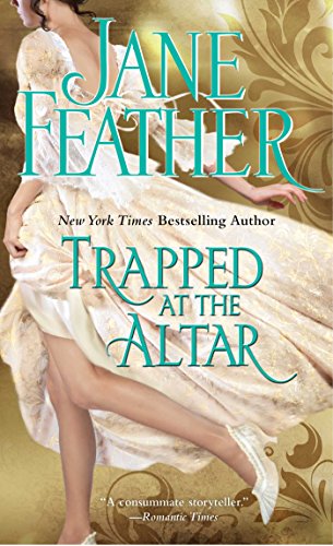 Trapped at the Altar by Stephanie Laurens