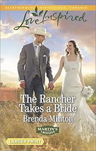 The Rancher Takes a Bride