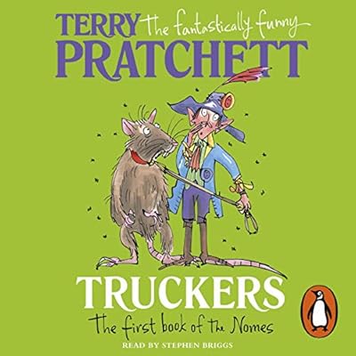 Truckers: The Bromeliad Trilogy #1
