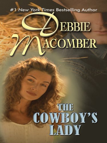 The Cowboy's Lady by Debbie Macomber