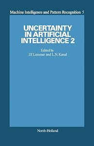 Uncertainty in Artificial Intelligence 2 (ISSN) by John F. Lemmer