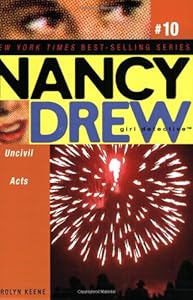 Uncivil Acts (Nancy Drew: All New Girl Detective #10)