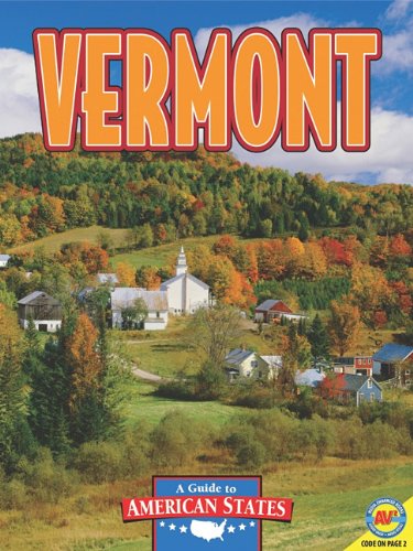 Vermont: The Green Mountain State by Jill Foran