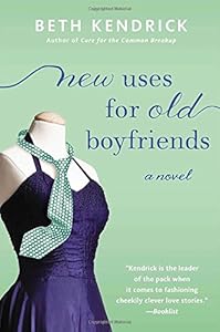 New Uses for Old Boyfriends