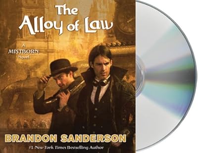 The Alloy of Law: A Mistborn Novel