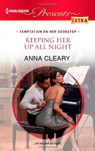 Keeping Her Up All Night by Anna Cleary