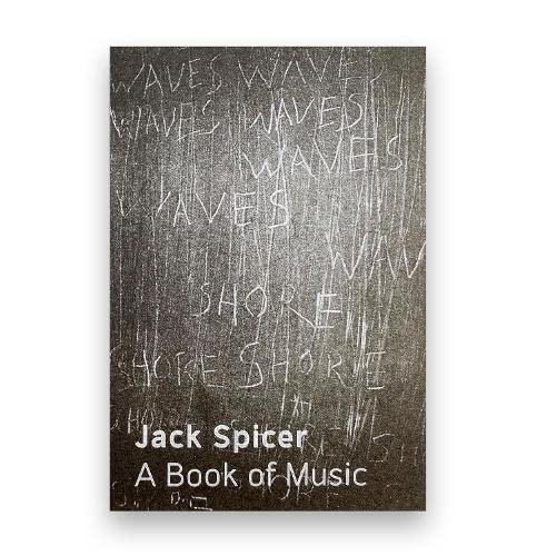 A Book of Music by Jack Spicer