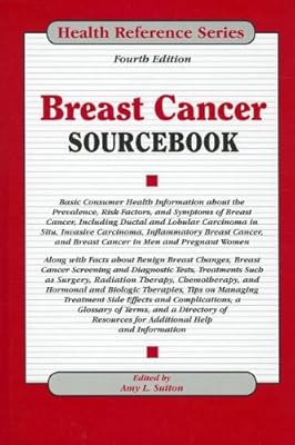 Breast Cancer Sourcebook