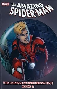 Spider-Man: The Complete Ben Reilly Epic - Book 4