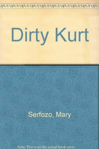 Dirty Kurt by Serfozo