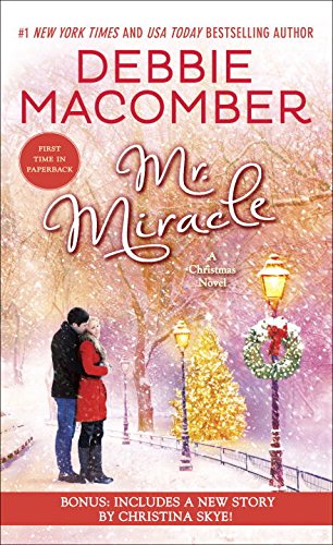 Mr. Miracle: A Christmas Novel by Debbie Macomber