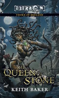 The Queen of Stone: Thorn of Breland
