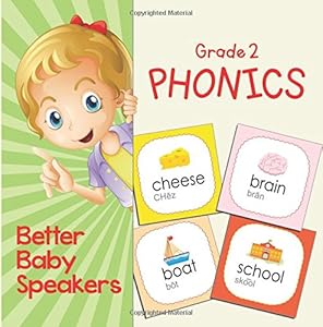 Grade 2 Phonics: Better Baby Speakers