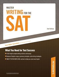 Master Writing for the SAT: What You Need for Test Success (Peterson's Master Writing for the SAT)