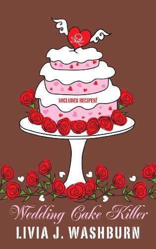 Wedding Cake Killer (Wheeler Publishing Large Print Cozy Mystery: Fresh-Baked Mystery) by Livia J. Washburn