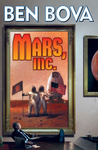 Mars, Inc.: The Billionaire's Club by Ben Bova