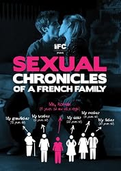 Sexual Chronicles of a French Family