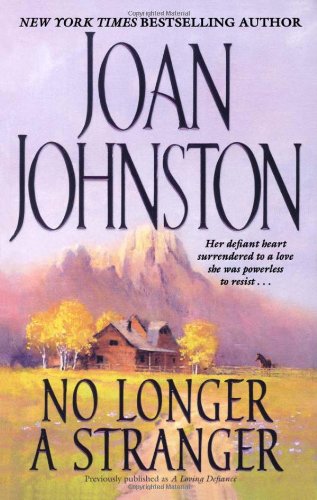 No Longer a Stranger by Joan Johnston