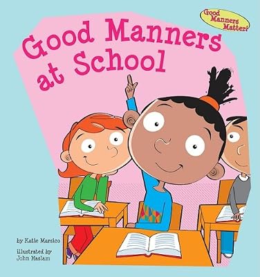 Good Manners at School