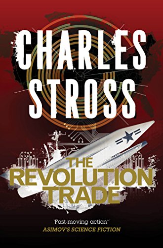 The Revolution Trade: A Merchant Princes Omnibus by Charles Stross