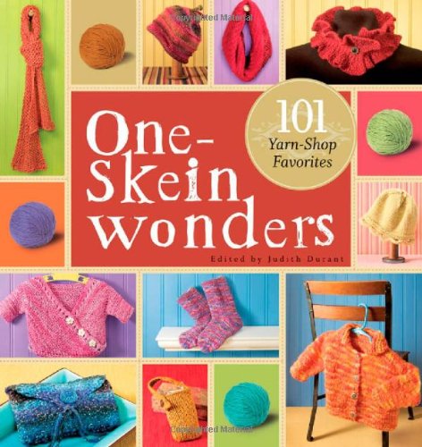 One-Skein Wonders by Judith Durant