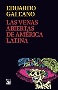 Las venas abiertas de America Latina