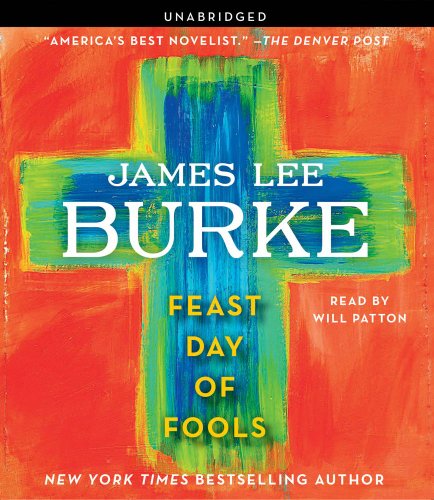 Feast Day of Fools by James Lee Burke