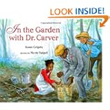 In the Garden with Dr. Carver