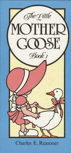 The Little Mother Goose Book 1 by Charles Reasoner