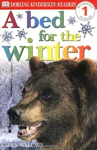 DK Readers: A Bed For Winter (Level 1: Beginning to Read)
