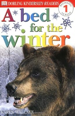 DK Readers: A Bed For Winter (Level 1: Beginning to Read)