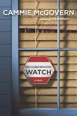 Neighborhood Watch: A Novel