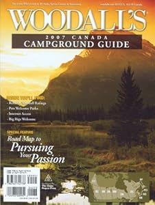 Woodall's Canada Campground Guide 2007 by Woodall's Publications Corp.