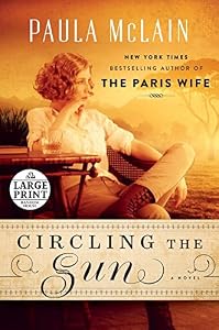 Circling the Sun: A Novel