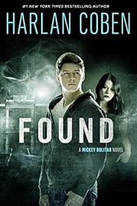 Found: A Mickey Bolitar Novel