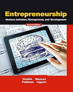 Entrepreneurship: Venture Initiation, Management and Development by George Vozikis