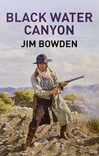 Black Water Canyon by Jim Bowden